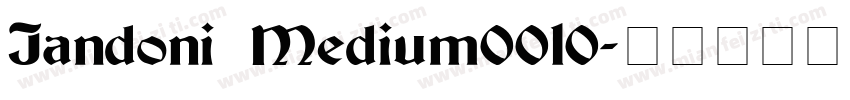 Jandoni Medium0010字体转换